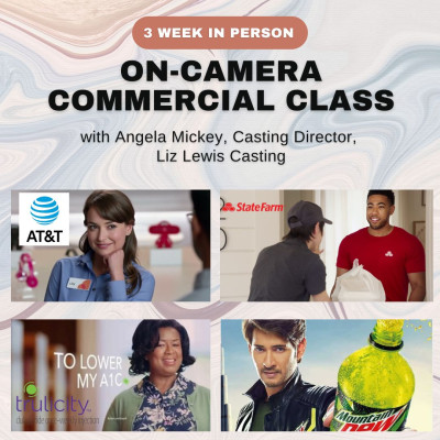 3 week IN PERSON on-camera commercial acting class